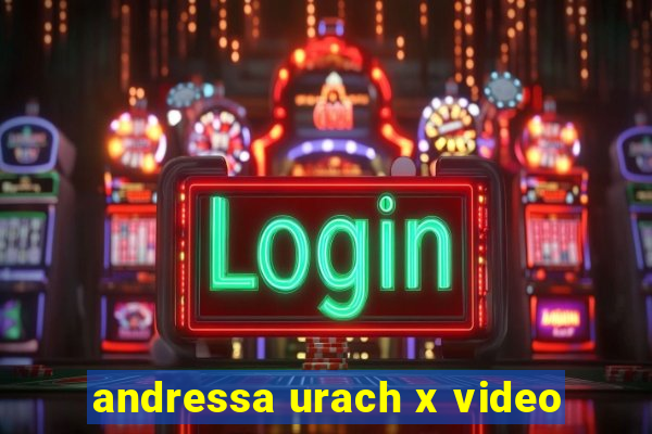 andressa urach x video